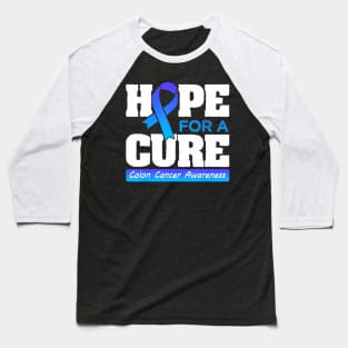 For a Cure Colorectal Cancer Month Baseball T-Shirt